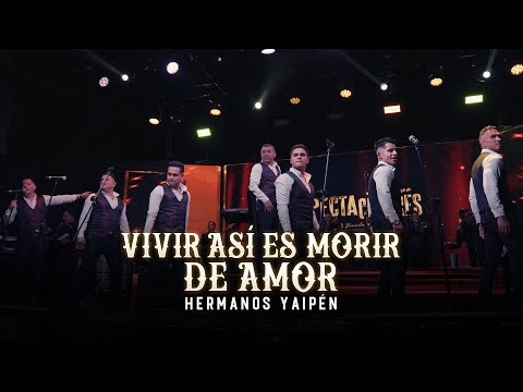 Vivir Así es Morir de Amor